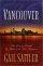 Vancouver: The Gem of Canada Is Aglow With Four Romances - The Gem of Canada Is Aglow With Four Romances