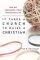 It Takes a Church to Raise a Christian: How the Community of God Transforms Lives - How the Community of God Transforms Lives