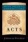 Acts: Brazos Theological Commentary
