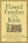Flawed Families of the Bible PB