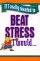 If I Really Wanted to Beat Stress, I Would
