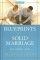 Blueprints for a Solid Marriage: Build, Repair, Remodel - Build, Repair, Remodel