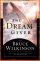 The Dream Giver