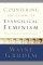 Countering The Claims Of Evangelical Feminism - Biblical Responses to the Key Questions