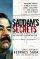 Saddams Secrets PB - How an Iraqi General Defied and Survived Saddam Hussein