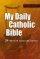 RSV My Daily Catholic Bible: Paperback