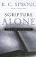Scripture Alone: the Evangelical Doctrine - The Evangelical Doctrine