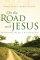 On the Road With Jesus - Walking With the Master