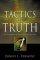 Tactics of Truth