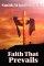 Faith That Prevails