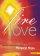 Fire of Love : Vocal Score: Music for Contemplative Worship - Music for Contemplative Worship