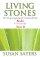 Living Stones (Rocks): Year B - Resource for the Revised Common Lectionary