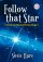 Follow That Star - A Christmas Musical for Key Stage 2