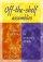 Off-the-shelf Assemblies: 101 acts of worship - 101 Acts of Worship for Secondary Schools