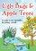 Ugly Bugs and Apple Trees: 12 Ready-to-use Assemblies for Primary Schools - 12 Ready-to-use Assemblies for Primary Schools