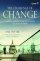 The Challenge of Change - A guide to shaping change and changing the shape of church