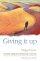 Giving it Up - Daily Bible Readings from Ash Wednesday to Easter Day