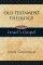 OT THEOLOGY VOL 1 ISRAELS GOSPEL HB