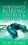 Christianity: Boring, Untrue and Irrelevant? - Alpha: Questions of Life