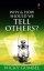 Why and How Should we Tell Others? - Alpha: Questions of Life