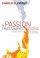 The Passion That Shapes Nations