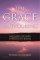 The Grace Outpouring - Blessing Others Through Prayer