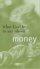 What God Has to Say About: Money