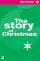 The Story of Christmas