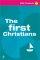 The First Christians