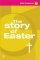 The Story of Easter