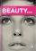 Thinking Biblically About Beauty