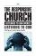 Responsive Church - Listening to Our World - Listening to God