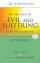 The Message Of Evil And Suffering - Light into Darkness