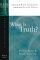 What Is Truth? - RZIM Critical Questions Discussion Guides