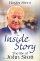 Inside Story - The Life of John Stott