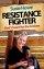 Resistance Fighter - God's Heart for the Broken