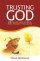 Trusting God - As: Provider, Leader, Shepherd, Healer, Peacegiver, Friend, Saviour
