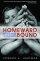Homeward Bound - Building an Attractive Christ-Centred Family on Eternal Principles