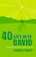 40 Days With David - From Shepherd Boy To King