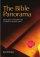 The Bible Panorama - Enjoying the Whole Bible with a Chapter-By-Chapter Guide