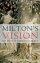 Milton's Vision - The Birth of Christian Liberty