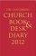 Canterbury Church Book & Desk Diary 2012 - Hardback Edition