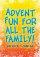 Advent Fun For All The Family