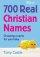 700 Real Christian Names