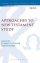Approaches to New Testament Study