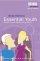 Essential Youth: Why the Church Needs Young People - Why the Church Needs Young People
