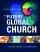 The Future Of The Global Church - History, Trends and Possibilities