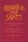 Celebrating the Saints: Daily Spiritual Readings for the Calendars of the Church of England, the Church of Ireland, the Scottish Episcopal Church and the Church in Wales - Daily Spiritual Readings for the Calendars of the Church of England, the Church of Ireland, the Scottish Episcopal Church and the Church in Wales