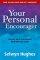 Your Personal Encourager - Biblical Help for Dealing with Difficult Times