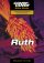 Ruth - Loving Kindness in Action